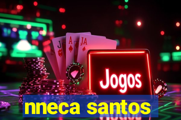 nneca santos